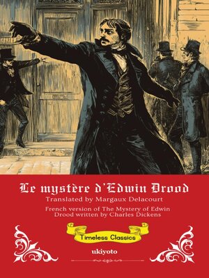 cover image of Le mystère d'Edwin Drood | French Translation of the Mystery of Edwin Drood